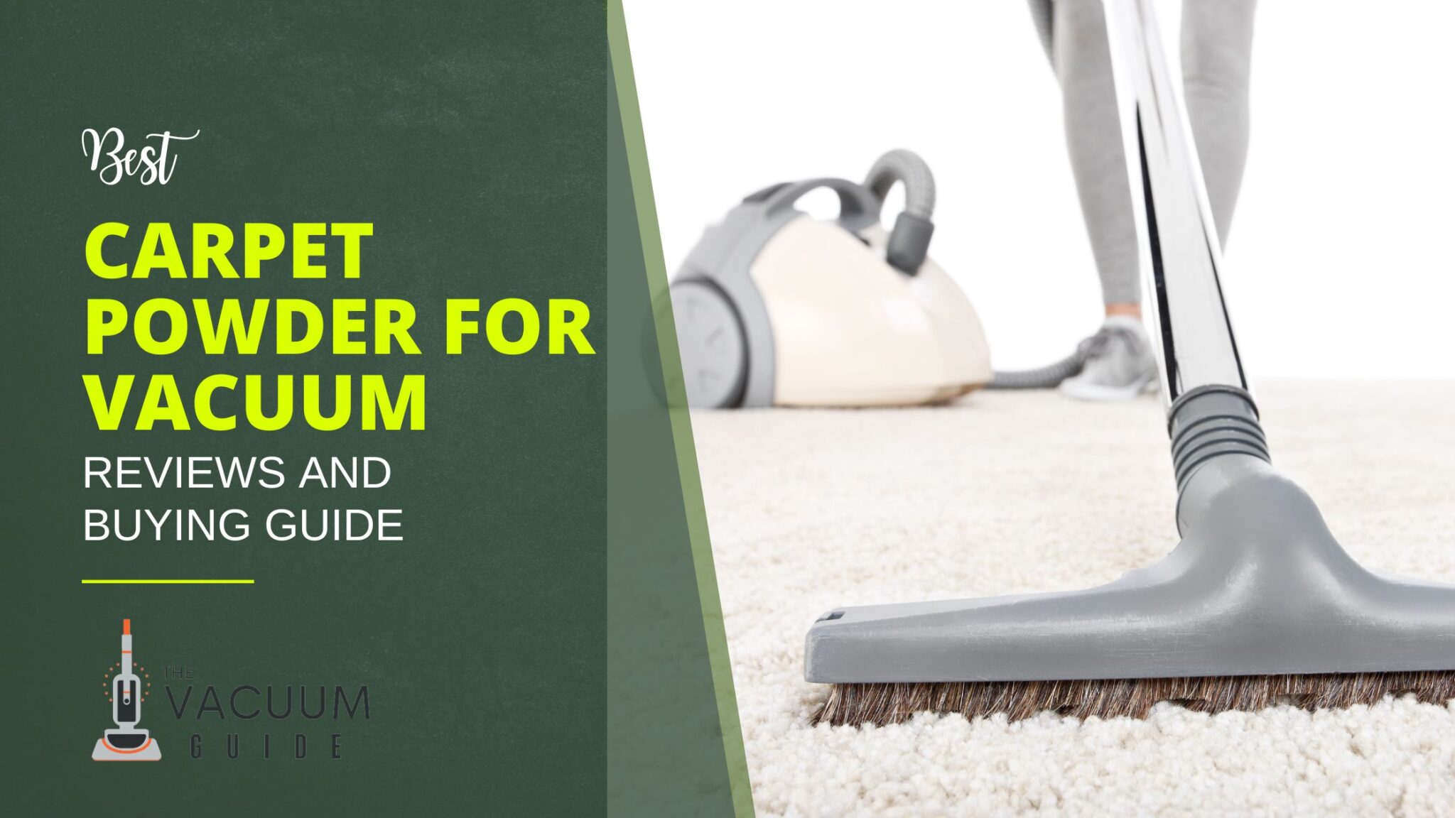 Best Carpet Powder For Vacuum Options