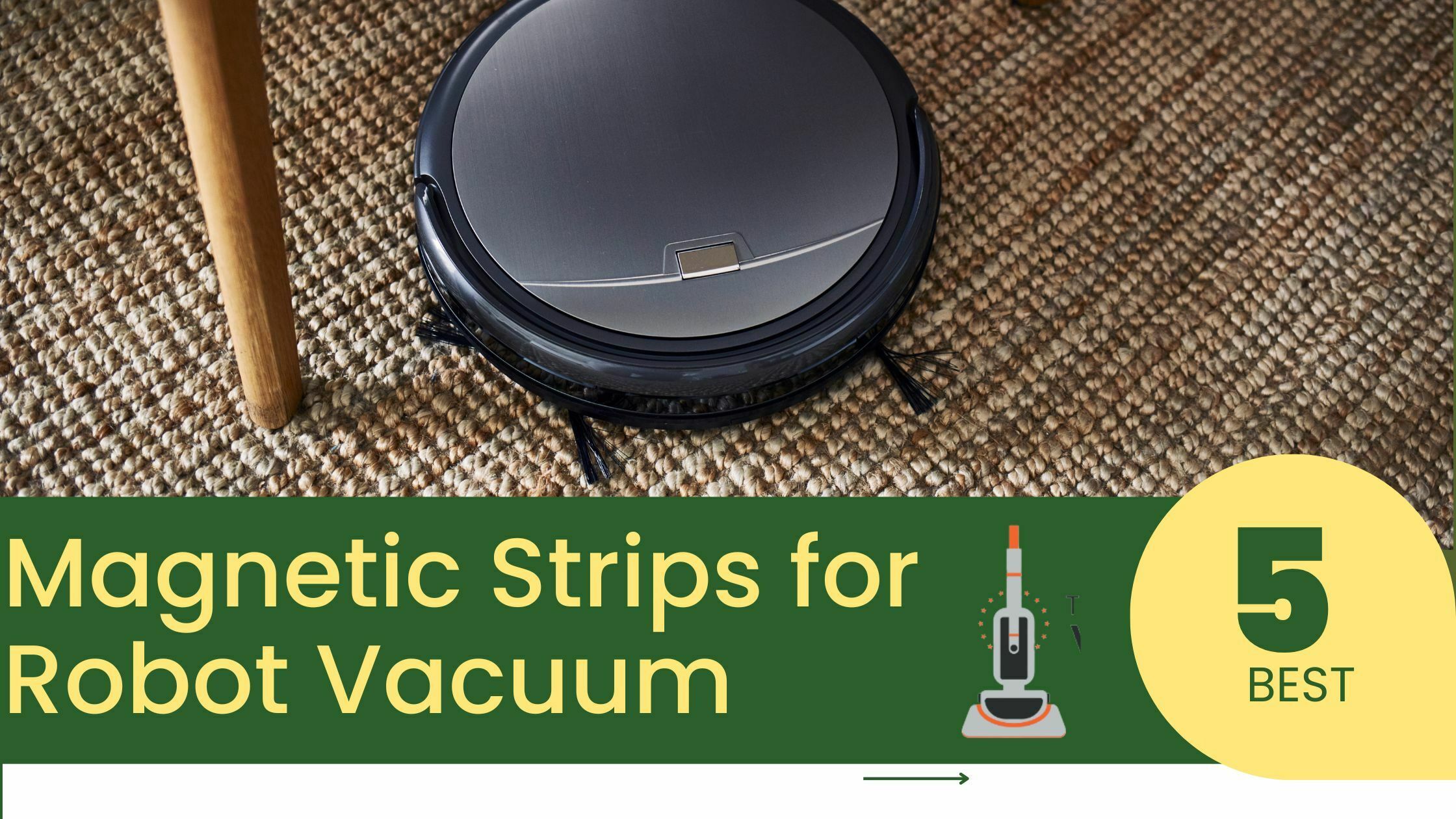 Magnetic Strips for Robot Vacuum